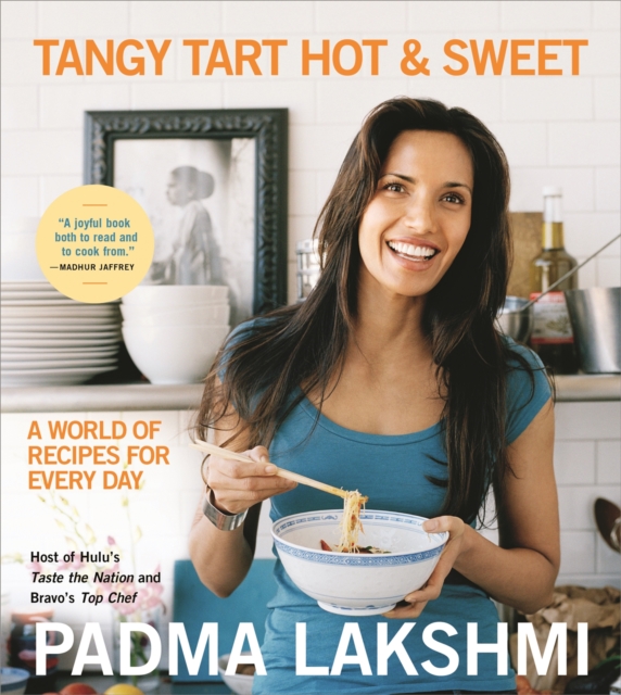 Tangy Tart Hot and Sweet : A World of Recipes for Every Day, Paperback / softback Book