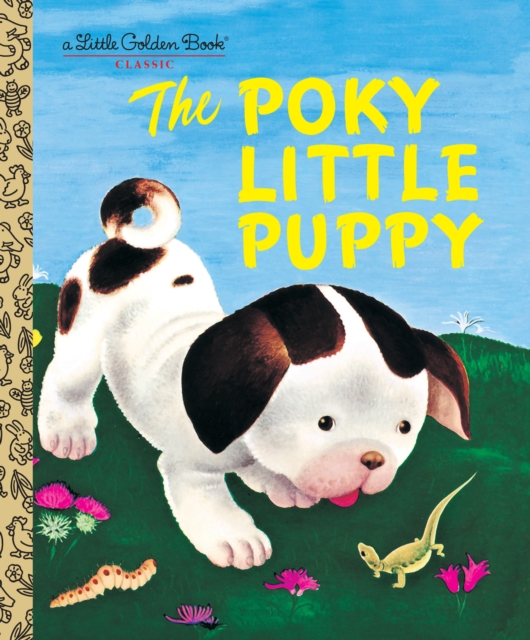 The Poky Little Puppy, Hardback Book
