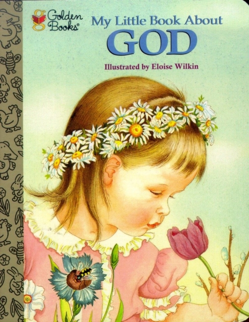 My Little Book About God, Board book Book