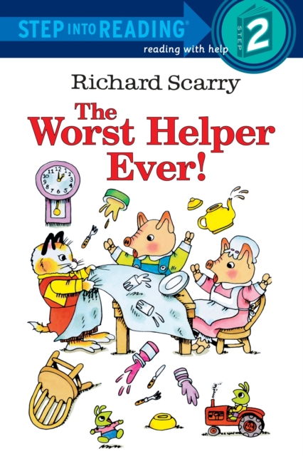 Richard Scarry's The Worst Helper Ever!, Paperback / softback Book