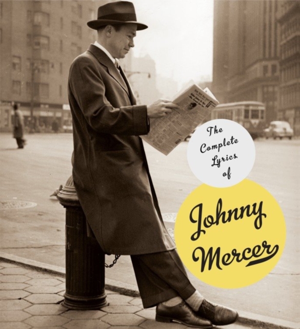 Complete Lyrics of Johnny Mercer, EPUB eBook