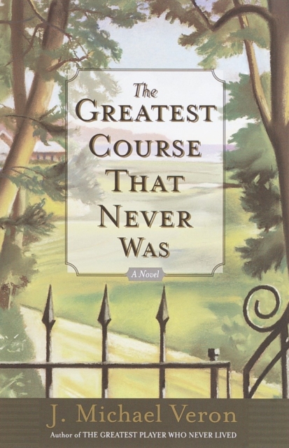 Greatest Course That Never Was, EPUB eBook