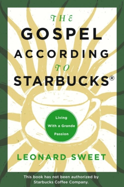Gospel According to Starbucks, EPUB eBook