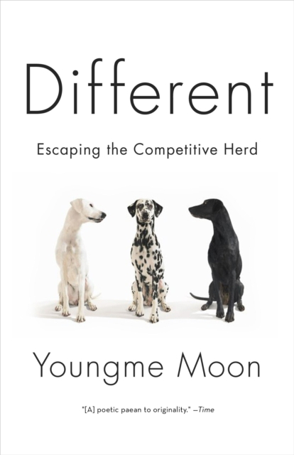 Different : Escaping the Competitive Herd, Paperback / softback Book