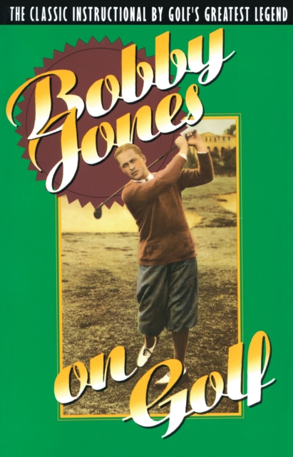 Bobby Jones on Golf, EPUB eBook