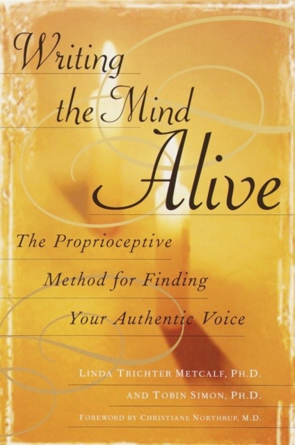 Writing the Mind Alive, EPUB eBook