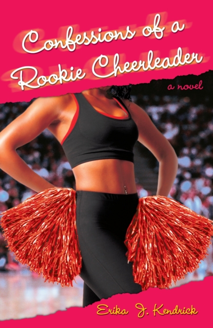 Confessions of a Rookie Cheerleader, EPUB eBook