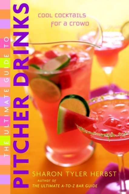 Ultimate Guide to Pitcher Drinks, EPUB eBook