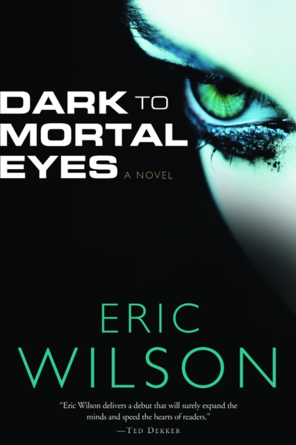 Dark to Mortal Eyes, EPUB eBook