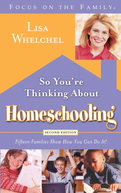 So You're Thinking About Homeschooling:  Second Edition, EPUB eBook