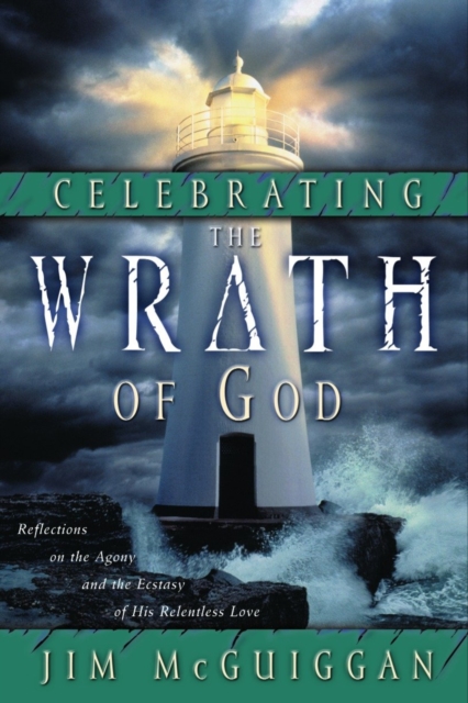 Celebrating the Wrath of God, EPUB eBook