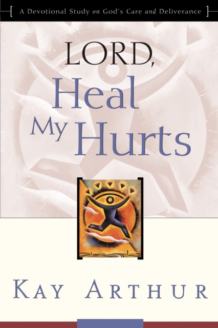 Lord, Heal My Hurts, EPUB eBook