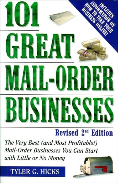 101 Great Mail-Order Businesses, Revised 2nd Edition, EPUB eBook