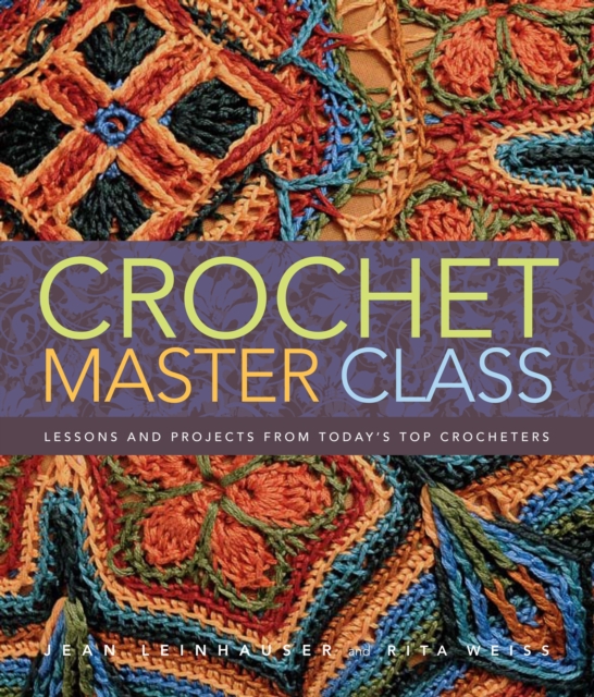 Crochet Master Class, Paperback / softback Book