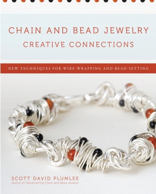 Chain and Bead Jewelry Creative Connections, EPUB eBook