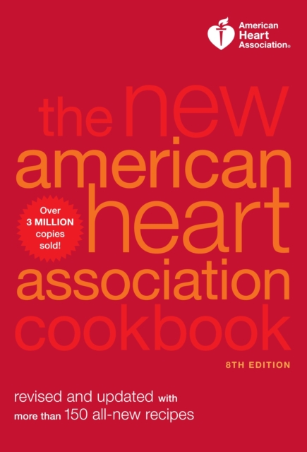 The New American Heart Association Cookbook, 8Th Edition, Paperback / softback Book
