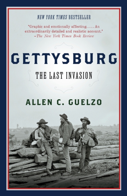 Gettysburg : The Last Invasion, Paperback / softback Book
