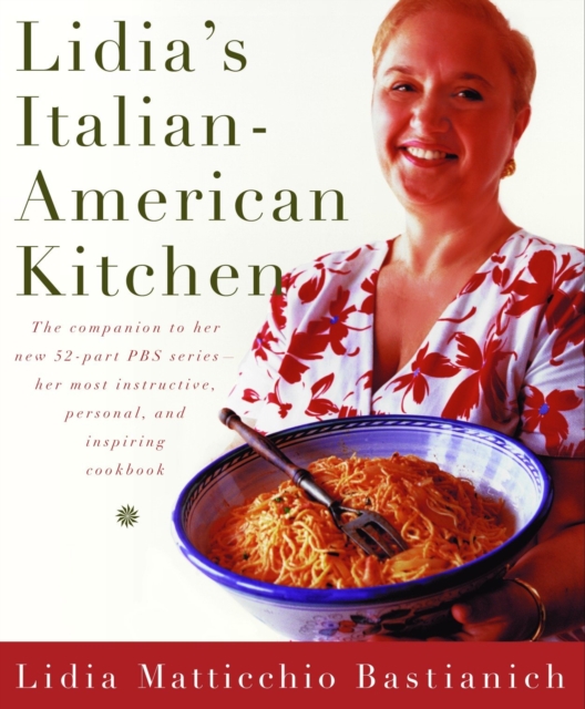Lidia's Italian-American Kitchen, EPUB eBook