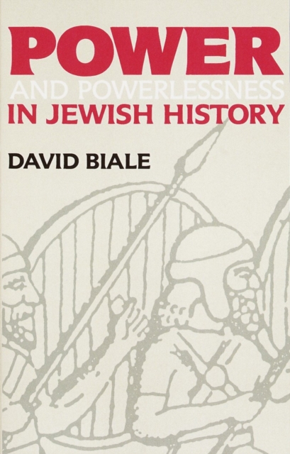 Power & Powerlessness in Jewish History, EPUB eBook