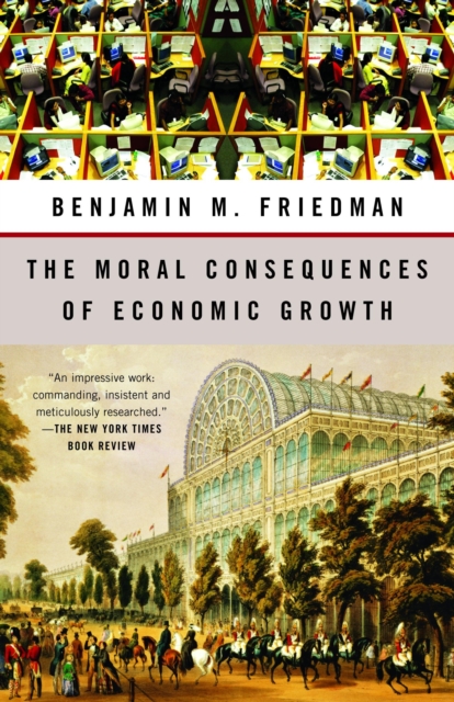 Moral Consequences of Economic Growth, EPUB eBook