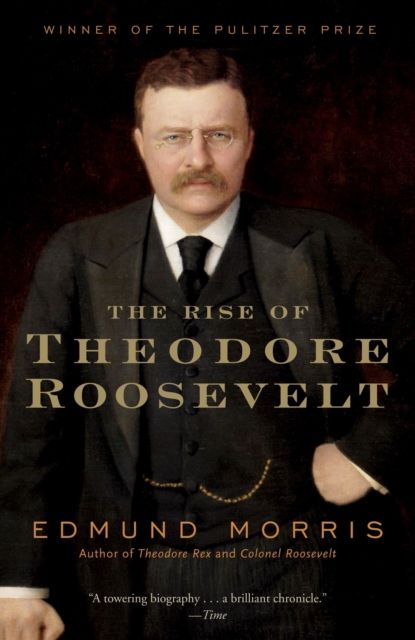 Rise of Theodore Roosevelt, EPUB eBook