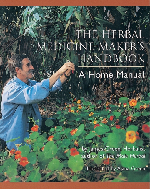 Herbal Medicine-Maker's Handbook, EPUB eBook