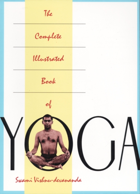 Complete Illustrated Book of Yoga, EPUB eBook