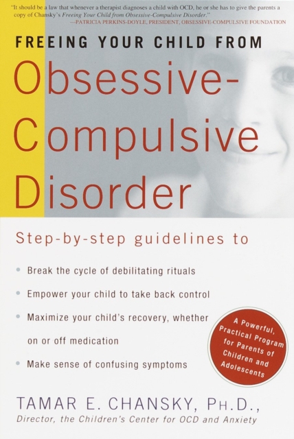 Freeing Your Child from Obsessive Compulsive Disorder, EPUB eBook