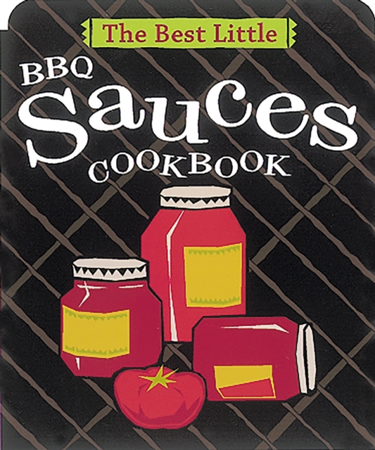 Best Little BBQ Sauces Cookbook, EPUB eBook