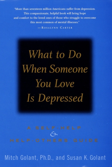 What to Do When Someone You Love Is Depressed, EPUB eBook