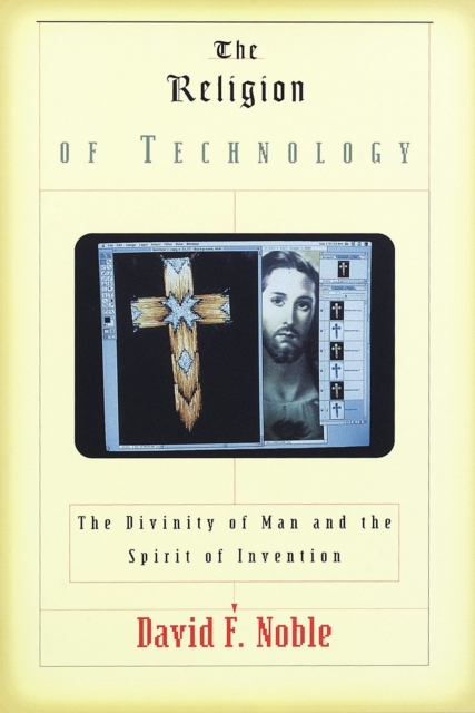 Religion of Technology, EPUB eBook