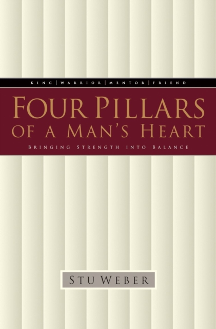 Four Pillars of a Man's Heart, EPUB eBook
