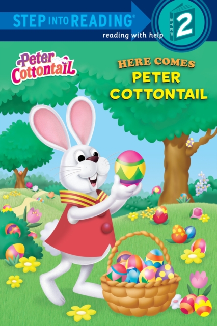 Here Comes Peter Cottontail (Peter Cottontail) : Step Into Reading 2, Paperback / softback Book