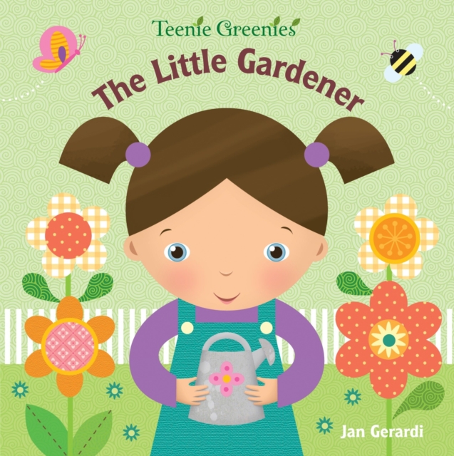 The Little Gardener, Board book Book