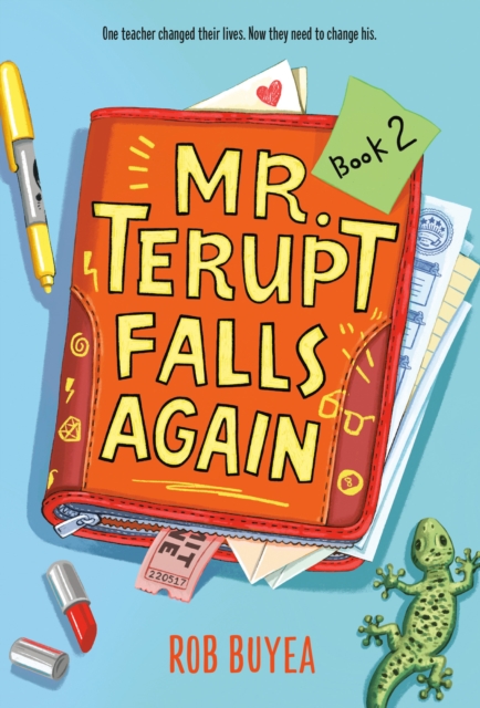 Mr. Terupt Falls Again, Paperback / softback Book