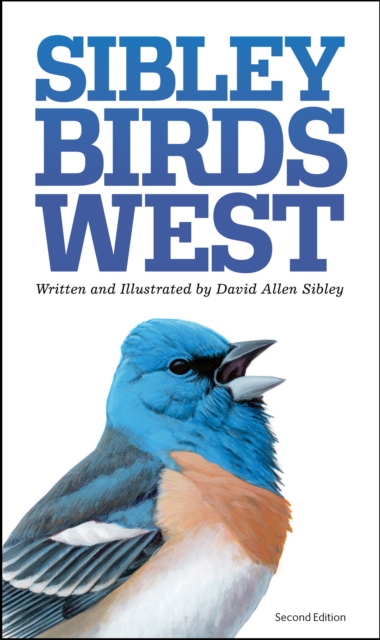 Sibley Field Guide to Birds of Western North America, Hardback Book