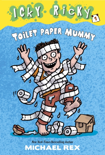Icky Ricky #1: Toilet Paper Mummy, EPUB eBook