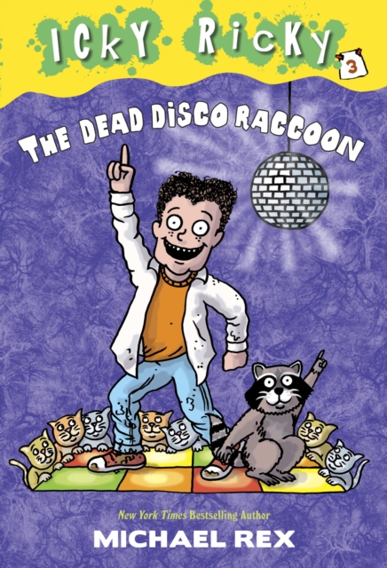Icky Ricky #3: The Dead Disco Raccoon, EPUB eBook