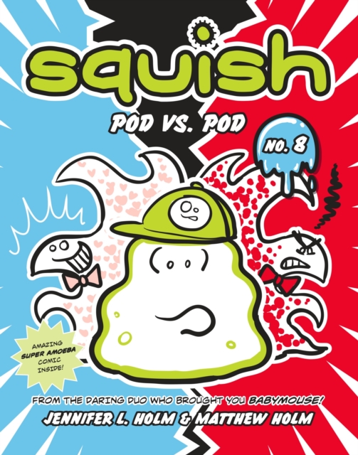 Squish #8: Pod vs. Pod : (A Graphic Novel), Paperback / softback Book