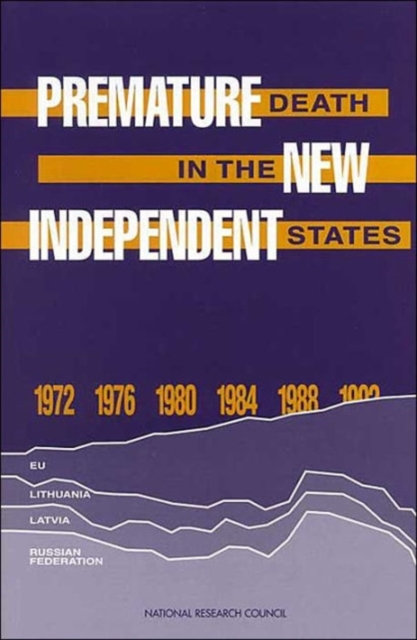 Premature Death in the New Independent States, Paperback / softback Book