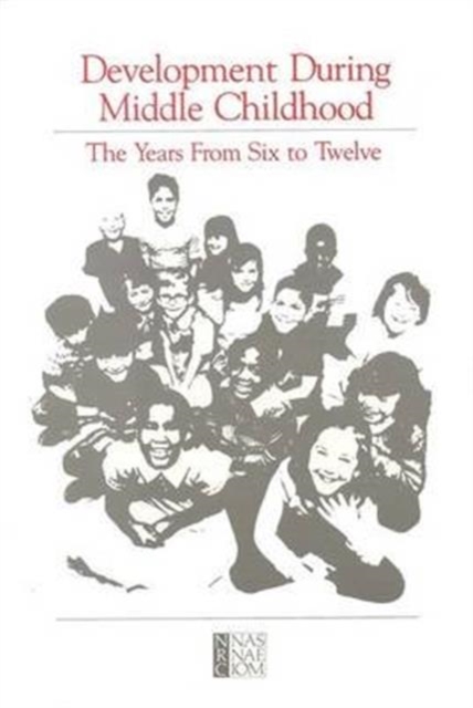 Development During Middle Childhood : The Years From Six to Twelve, Paperback / softback Book