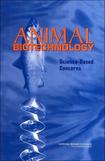Animal Biotechnology : Science Based Concerns, Paperback / softback Book