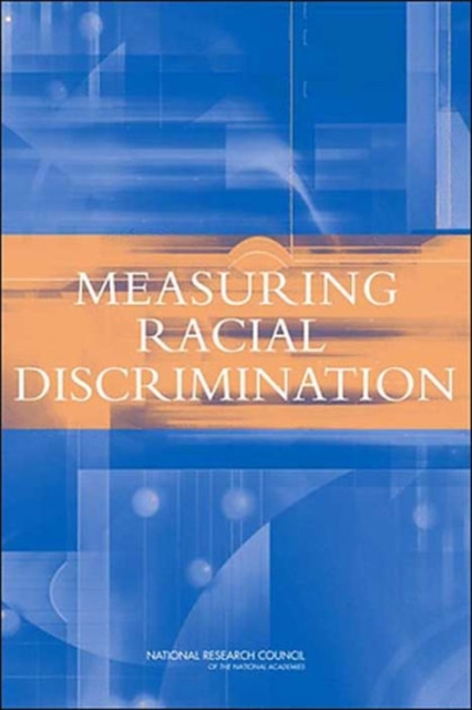 Measuring Racial Discrimination, Hardback Book
