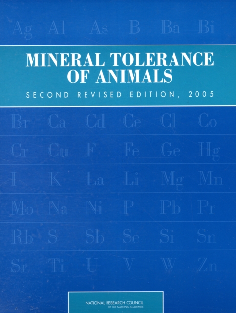 Mineral Tolerance of Animals : Second Revised Edition, 2005, Paperback / softback Book