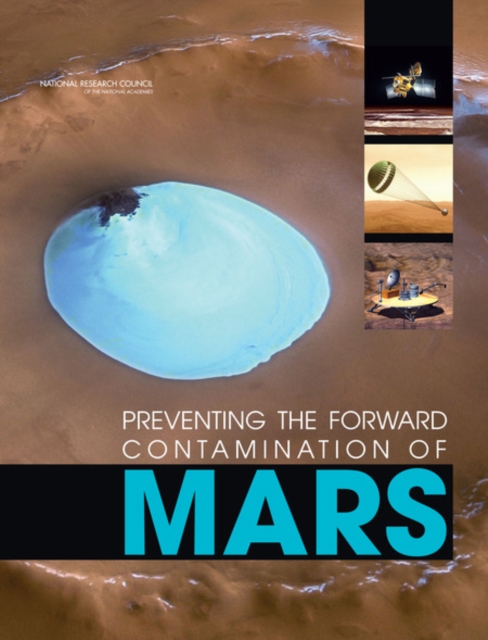 Preventing the Forward Contamination of Mars, Paperback / softback Book