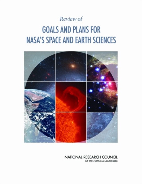 Review of Goals and Plans for NASA's Space and Earth Sciences, Paperback / softback Book