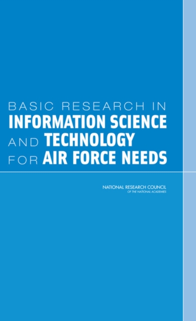 Basic Research in Information Science and Technology for Air Force Needs, Paperback / softback Book