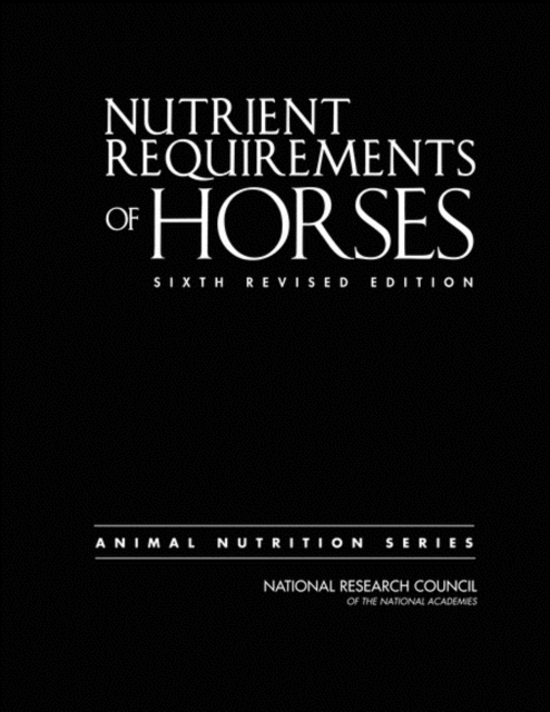 Nutrient Requirements of Horses, Hardback Book