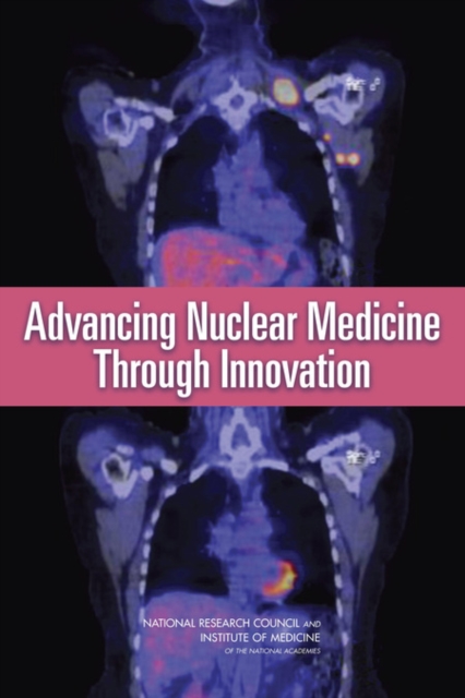 Advancing Nuclear Medicine Through Innovation, PDF eBook