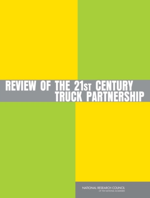 Review of the 21st Century Truck Partnership, Paperback / softback Book